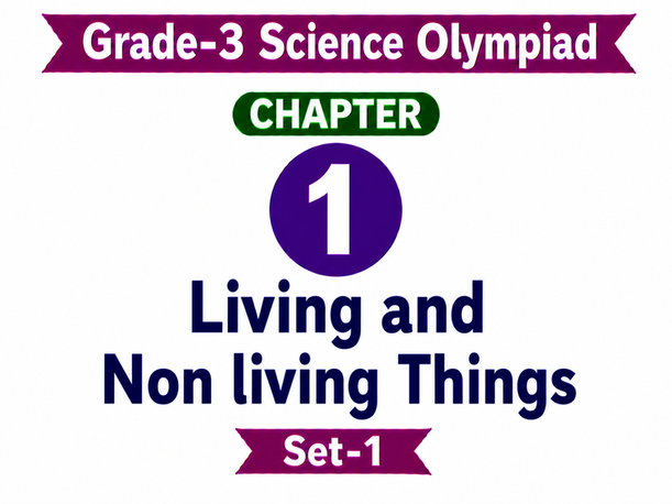 G3 Science Olympiad C1 Set-1