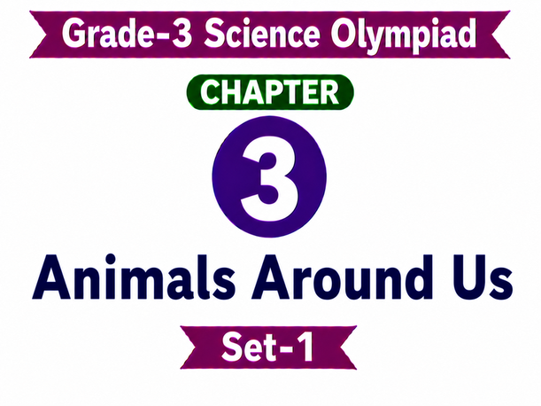 G3 Science Olympiad C3 Set-1