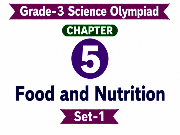 G3 Science Olympiad C5 Set-1