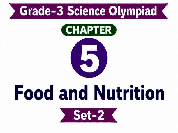 G3 Science Olympiad C5 Set-2