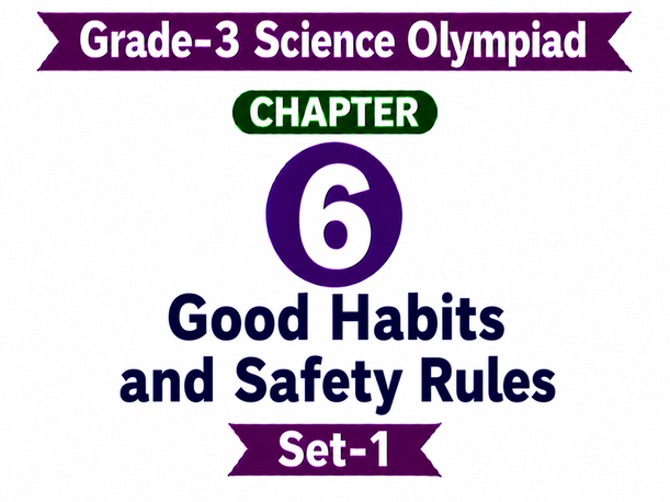 G3 Science Olympiad C6 Set-1