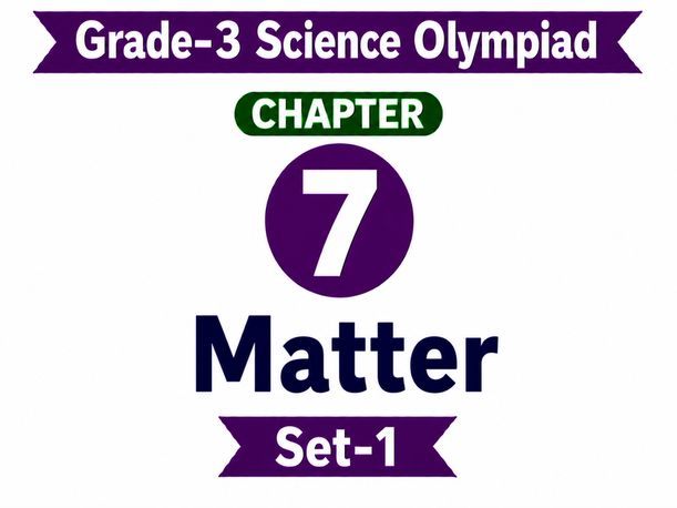 G3 Science Olympiad C7 Set-1
