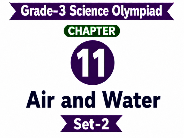 G3 Science Olympiad C11 Set-2