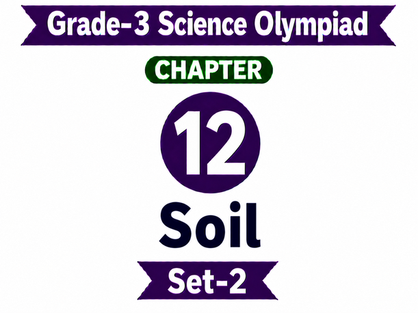 G3 Science Olympiad C12 Set-2