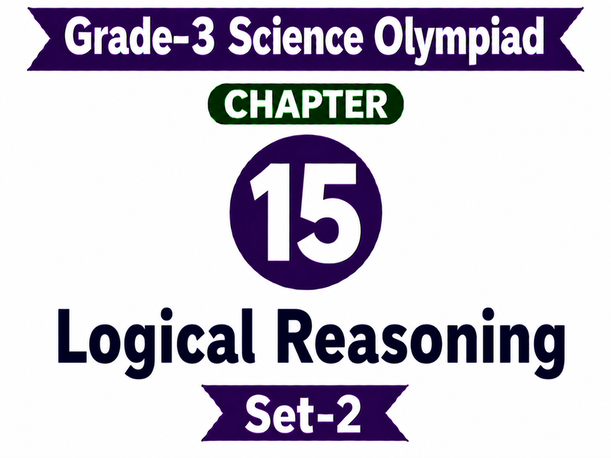 G3 science Olympiad C15 Set-2